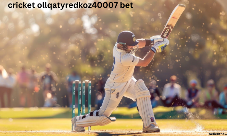 cricket ollqatyredkoz40007 bet