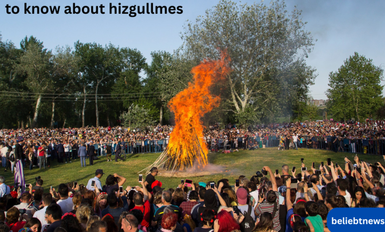 to know about hizgullmes